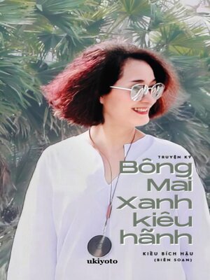 cover image of BÔNG MAI XANH KIÊU HÃNH